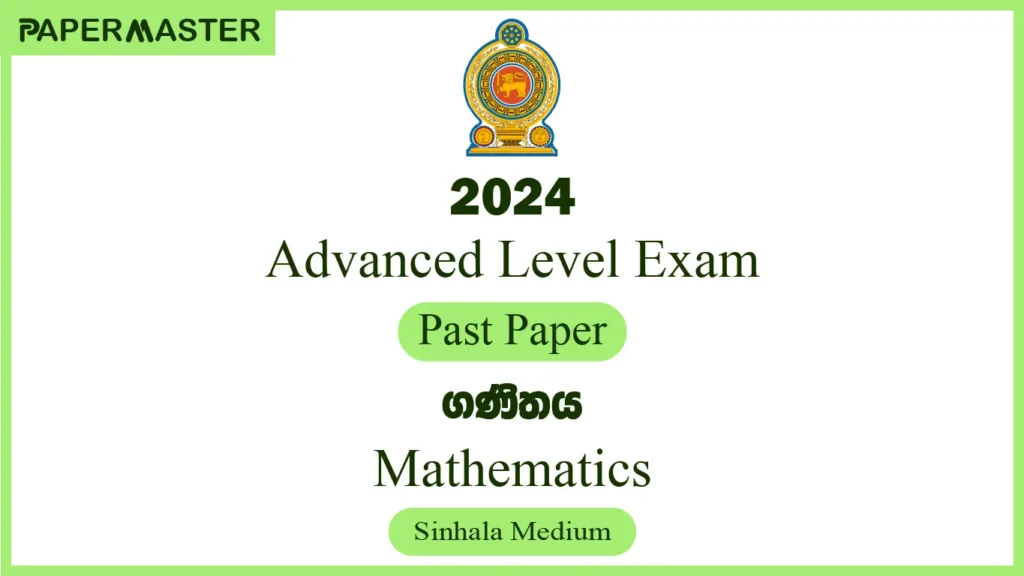 2024 Mathematics A/L Past Paper (Sinhala Medium)
