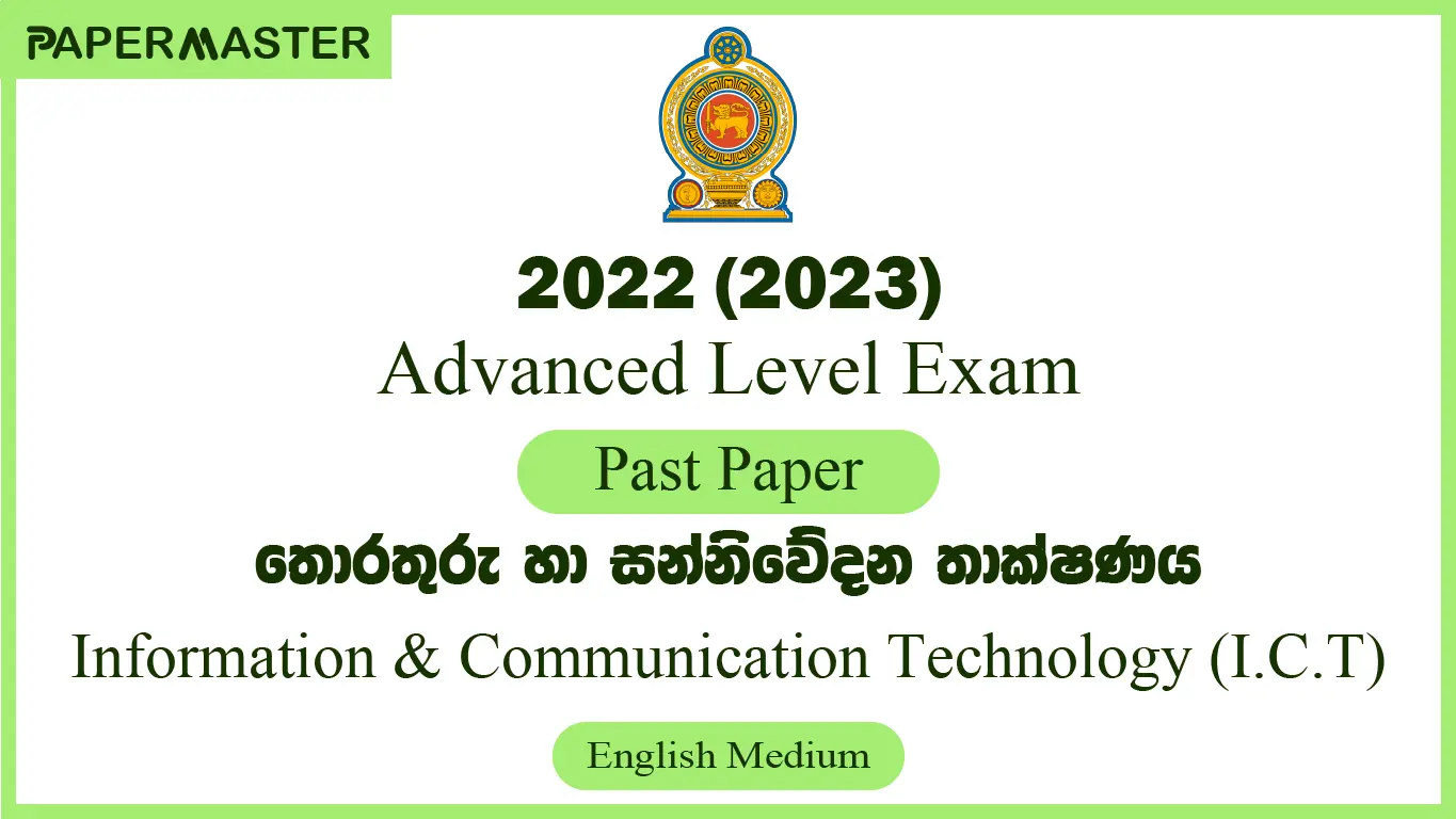 2022 (2023) ICT (A/L) Past Paper (English Medium)